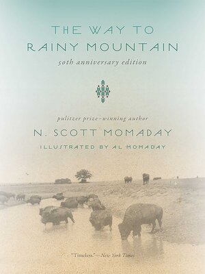 The Way to Rainy Mountain, 50th Anniversary Edition - ebook